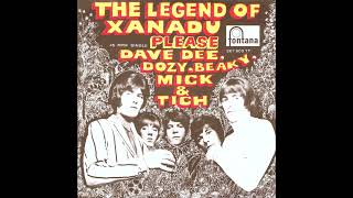 Download lagu Dave Dee, Dozy, Beaky, Mick & Tich - The Legend Of Xanadu mp3 Download lagu Dave Dee, Dozy, Beaky, Mick & Tich - The Legend Of Xanadu mp3