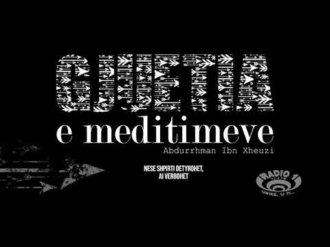 GJUETIA E MEDITIMEVE   14   Nëse shpirti detyrohet verbohet