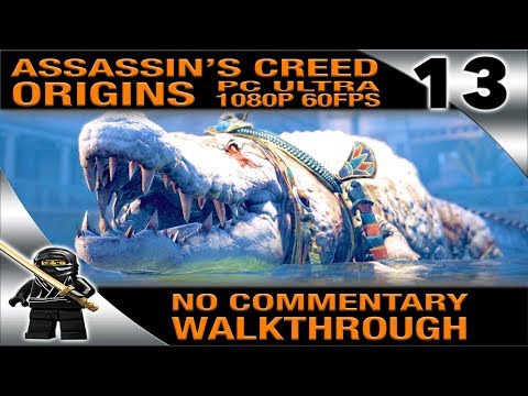 ASSASSIN'S CREED ORIGINS Full Game Walkthrough No Commentary - Part 13 [PC Ultra 1080P 60fps]