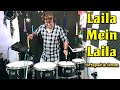 Laila Main Laila | Bollywood Song | Full Bass | Octapad | Drums | Music | DJ | Janny Dholi