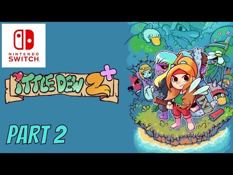 NINTENDO SWITCH ITTLE DEW 2 PART 2