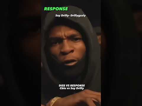 Cblu vs Say Drilly (Disses vs Responses) pt.3