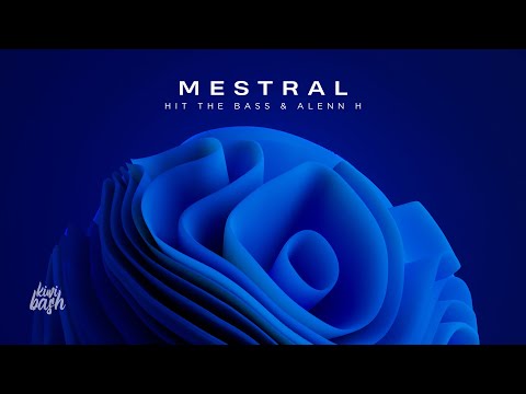 Hit The Bass & Alenn H - Mestral - Official Audio Release