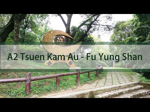 Brief notes on the routes and timelapse videos (A2 Tsuen Kam Au - Fu Yung Shan)