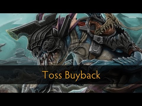 Dota 2 Toss Buyback