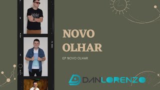 Dan Lorenzo - Novo Olhar