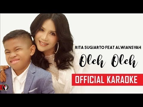 Rita Sugiarto feat Alwiansyah - Oleh Oleh (Official Karaoke) Tanpa Vokal