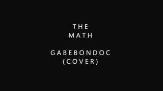 The Math - Gabe Bondoc (cover)