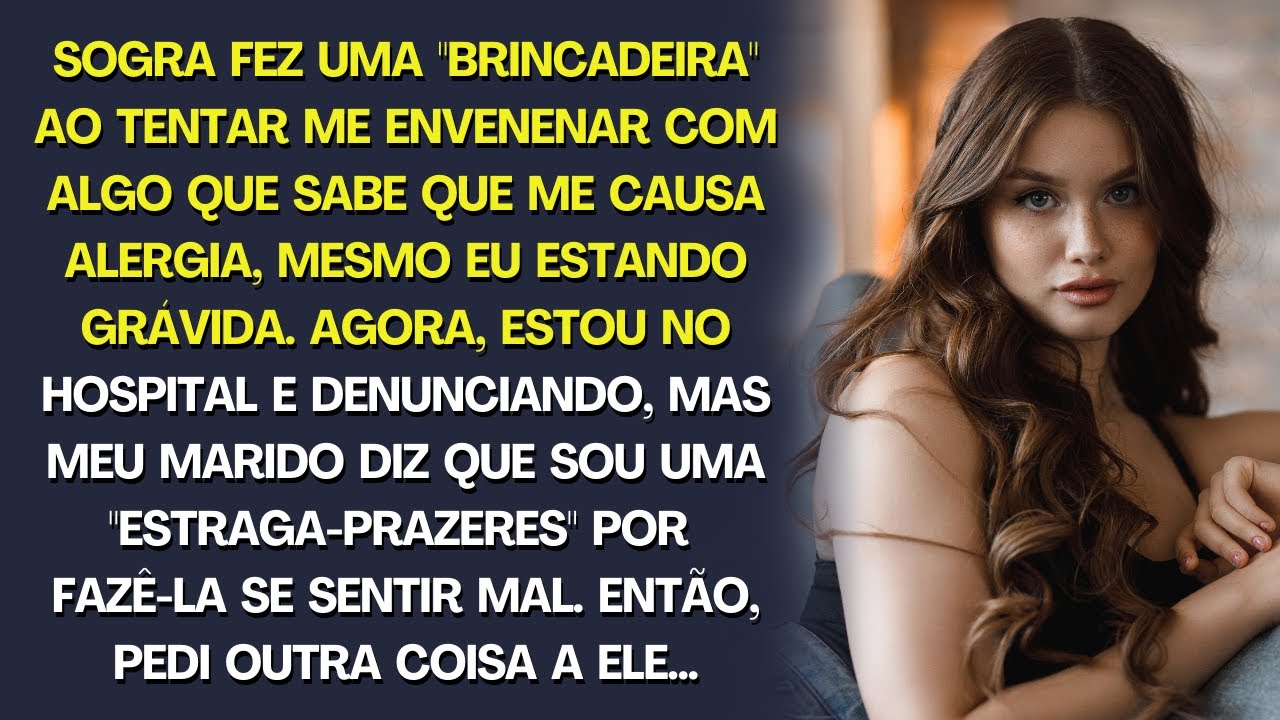 Minha sogra diz que fez uma 'brincadeira inofensiva' ao tentar me envenenar