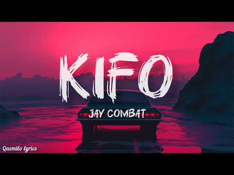 Kifo (Lyrics)HQ - Jay Combat