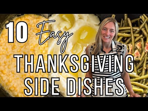 10 Thanksgiving Side Dishes that are SO Delicious & Easy! | Molly Purcell