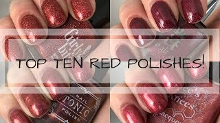 TOP TEN RED POLISHES