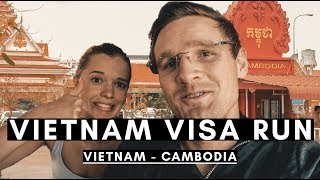 VIETNAM VISA RUN 2019 (Moc Bai border) | VIETNAM VLOG #033