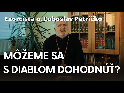 Exorcista o. Ľuboslav Petričko - Ako vyzerá diabol?