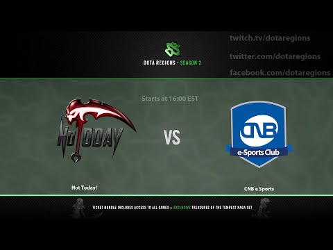 Not Today vs CNB e-Sports