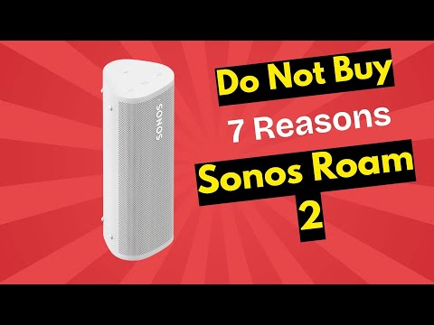 Stop Buying the Sonos Roam 2 Without Watching This Brutal Review