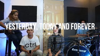 Yesterday, Today and Forever - Vicky Beeching (ACOUSTIC COVER)