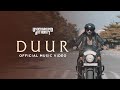 DUUR | Official Music Video | Underground Authority