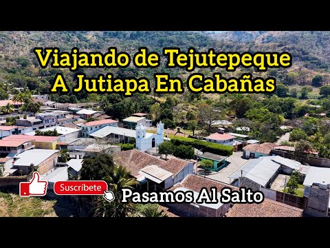 Viajando de Tejutepeque A Jutiapa En Cabañas, El Salvador, Pasamos Por Las Cascadas El Salto.