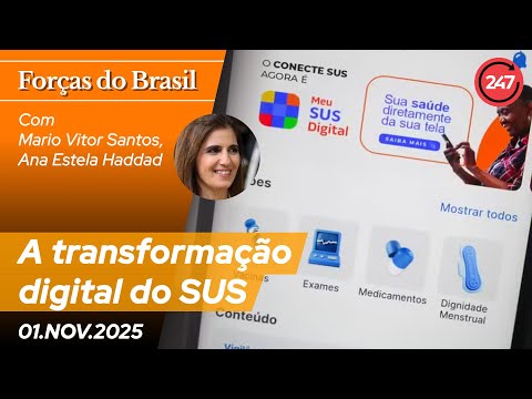 Forças do Brasil - A transformação digital do SUS 01,11,25