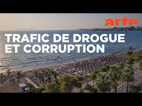 Drogue, dollars, diplomatie : la valse albanaise | Documentaire (2025) | ARTE