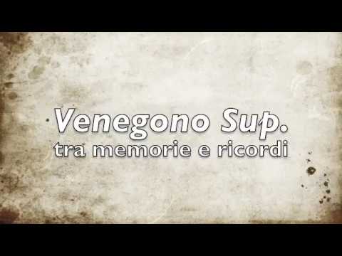 VENEGONO • tra memorie e ricordi