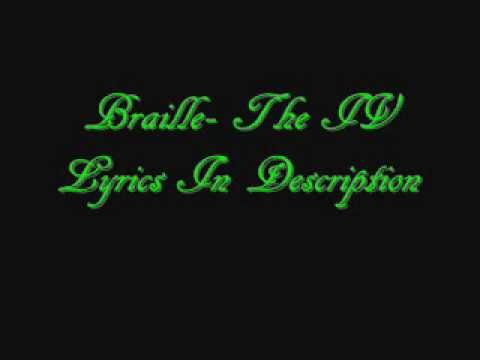 Braille-The IV Lyrics
