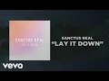 Sanctus Real - Lay It Down (Lyric Video)