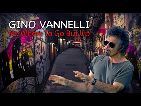 Gino Vannelli / No Where To Go But Up (Official Music Video)