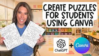 Create Puzzles for Your Students in Minutes Using Canva & ChatGPT for Any Classroom Subject & Topic