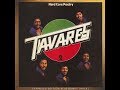 Tavares - Too Late (1974)