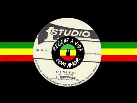 Larry Crosdale - Set Me Free