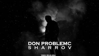 Don ProbleMC - Sharrov