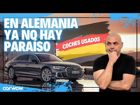 COMPRAR USADOS EN ALEMANIA YA NO ES LO QUE ERA😞: LOS MOTIVOS PARA DESCONFIAR (aquí tampoco)