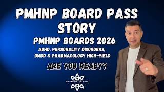 PMHNP Board PASS Story + Rapid Review: ADHD, Personality Disorders, DMDD & Pharmacology High-Yield