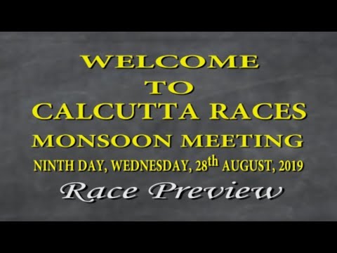 Calcutta Race Preview of 28th August 2019