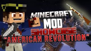 Minecraft Mod Showcase : American Revolution Mod!
