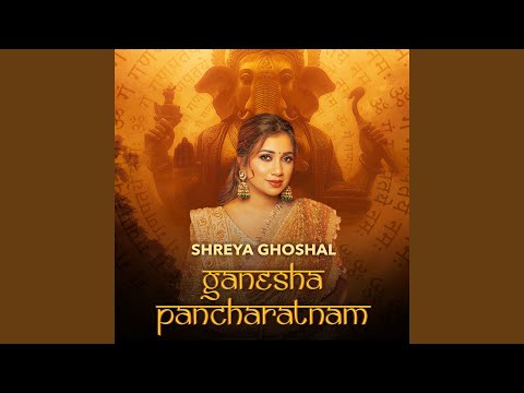 Ganesha Pancharatnam — watch video