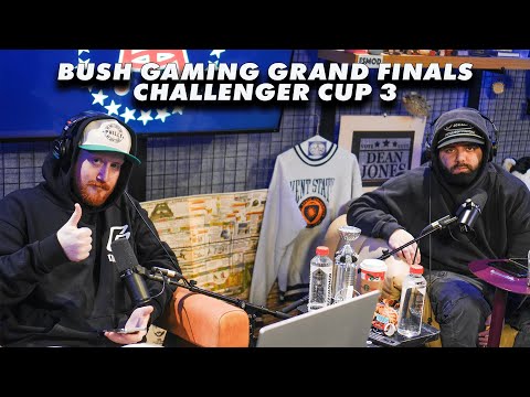 BUSH GAMING GRAND FINALS