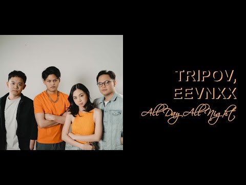 Tripov, eevnxx - All Day All Night (Lirik terjemahan Indonesia/Indo lyrics)