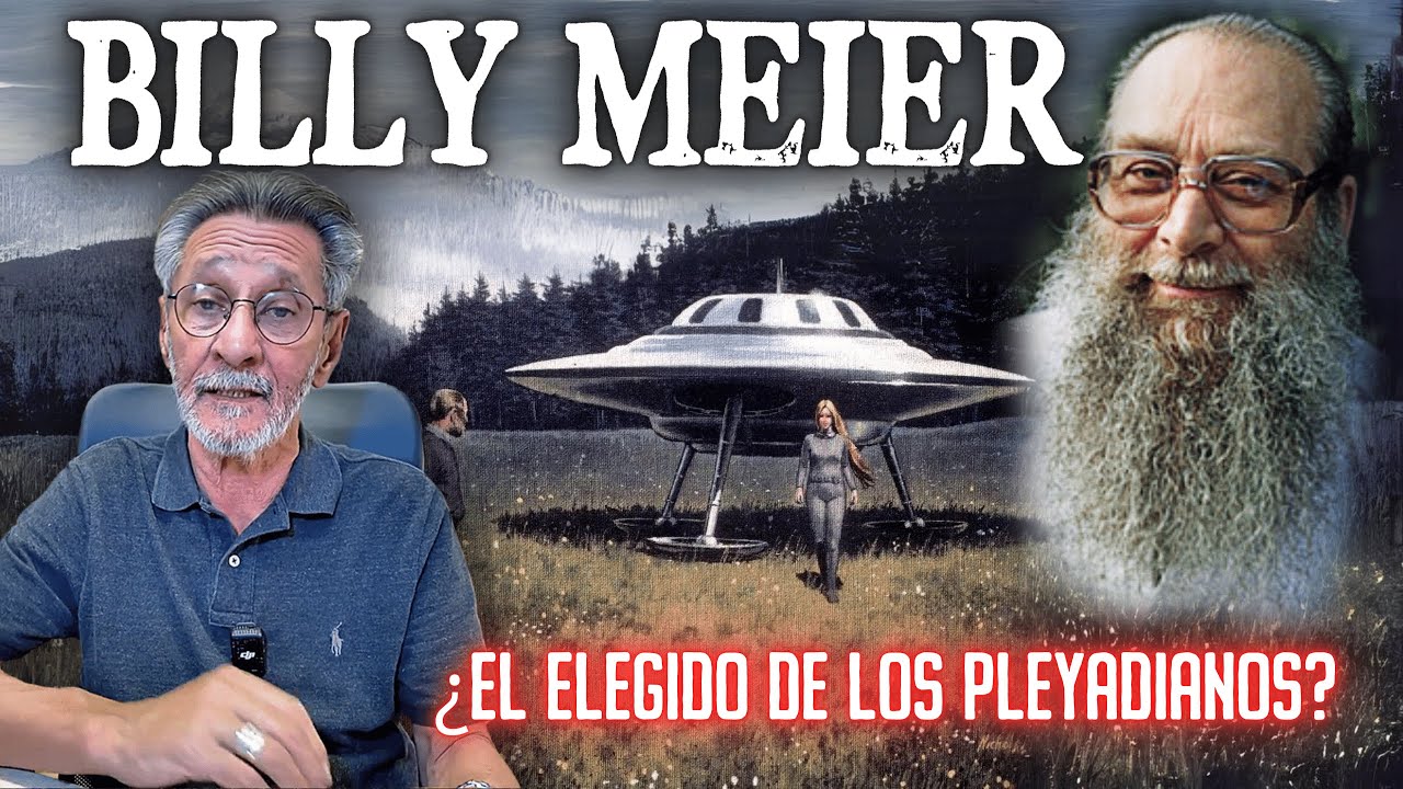 Billy Meier: ¿El elegido de los Pleyadianos?