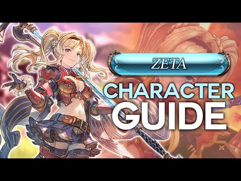 Granblue Fantasy Relink - Zeta Character Guide