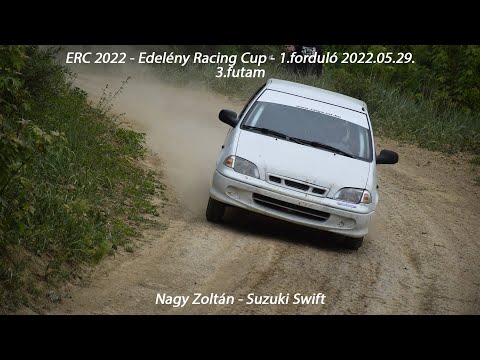 Nagy Zoltán - Suzuki Swift ERC 2022 - Edelény Racing Cup - 1.forduló - 3.futam 2022.05.29.