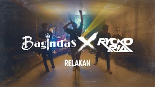 Download lagu Bagindas feat. Rycko Ria - Relakan mp3 Download lagu Bagindas feat. Rycko Ria - Relakan mp3