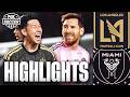 Lionel Messi Son Heung Min ️ LAFC Vs Inter Miami Highlights FOX SOCCER