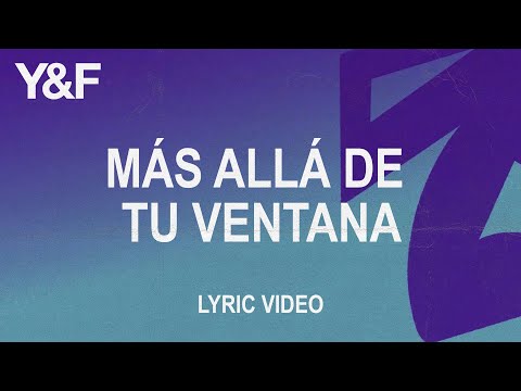 Thumbnail for Más Allá De Tu Ventana  video