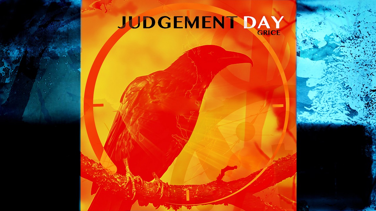 GRICE - Judgement Day - YouTube