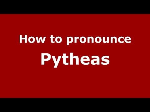 How to Pronounce Pytheas - PronounceNames.com