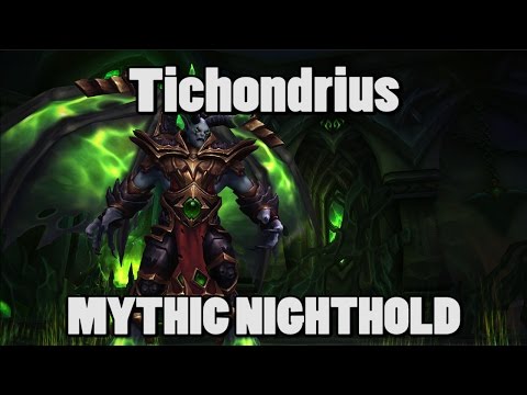 Wicked vs Tichondrius - Mythic Nighthold [Resto Shaman/Arcane Mage PoV]