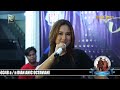 TURU BARENG TYA NEVANIA SEMARAK TAHUN BARU 2022 BARENG ANICA NADA Dian Anic 31 DES 2021